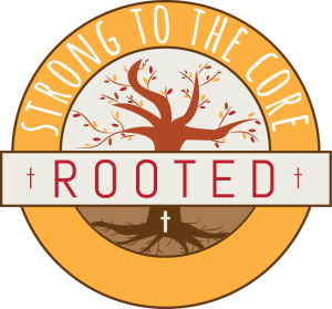 Rooted - Strong to the Core